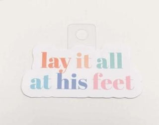 Lay It All Sticker