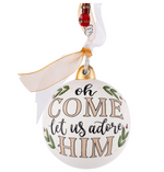 Let Us Adore Him Ornament