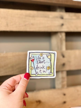 Life Is Short Sticker