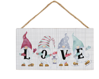 Love Gnomes Sign