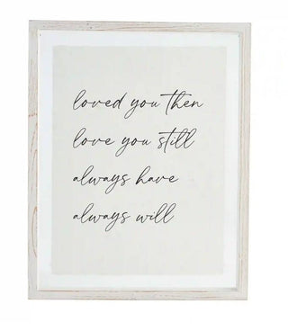 Love You Then Glass Plaque