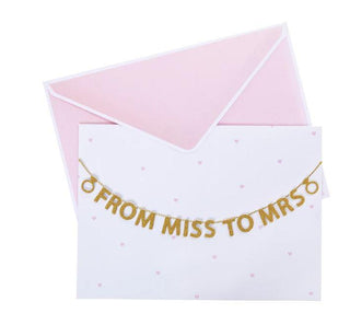 Miss To Mrs Banner Card