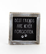 Pet Never Forget Sign