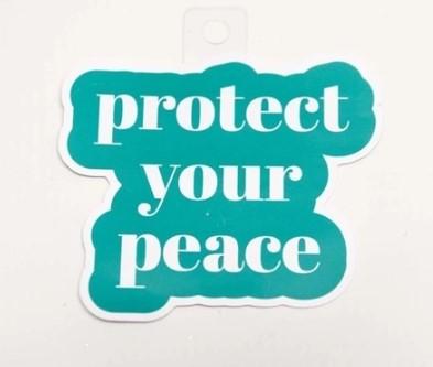 Protect Your Peace Sticker