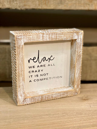 Relax Sign