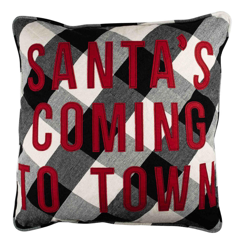 Santa's Coming Pillow