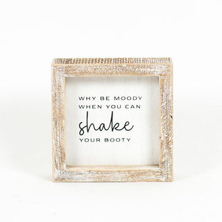 Shake Your Booty Sign