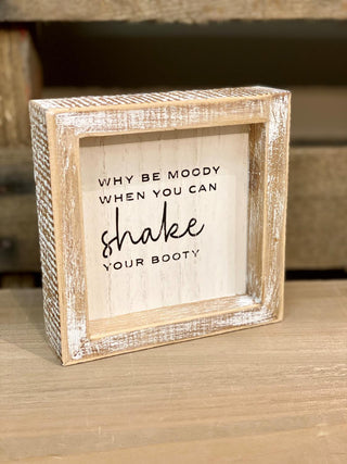 Shake Your Booty Sign