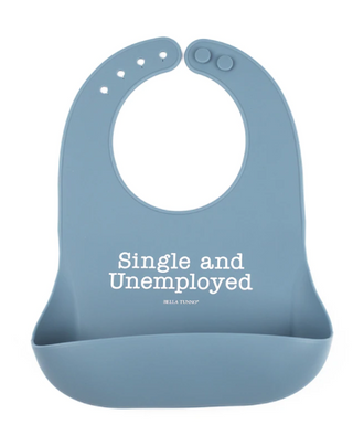 Single & Unemplyed Silicon Bib