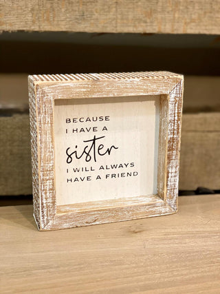 Sister Friend Sign