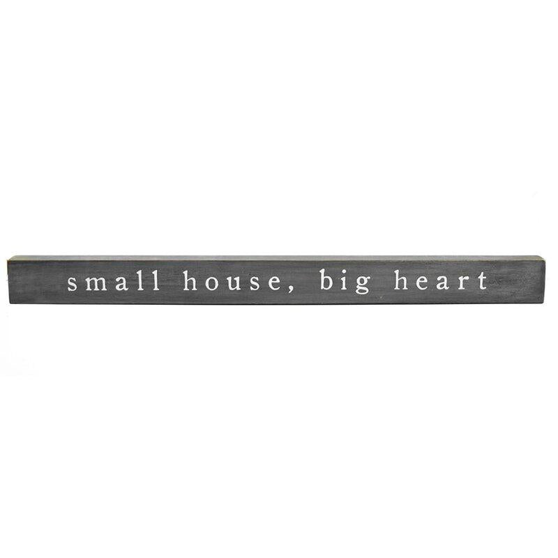Small House Sentiment Stick