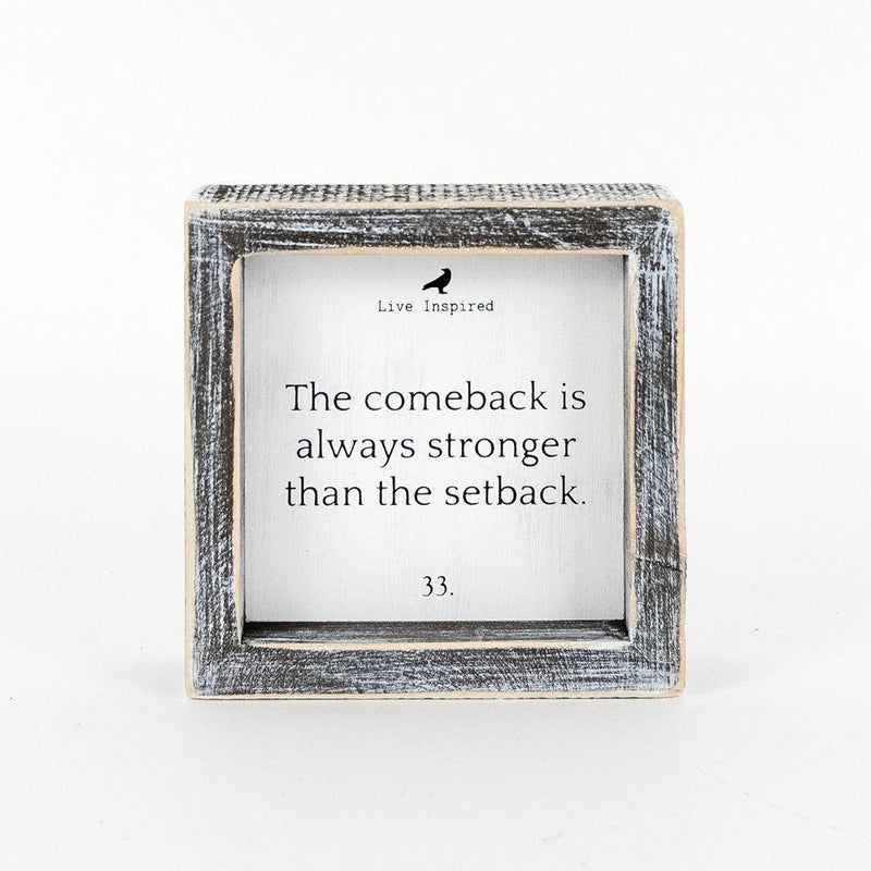 The Comeback Framed Sign