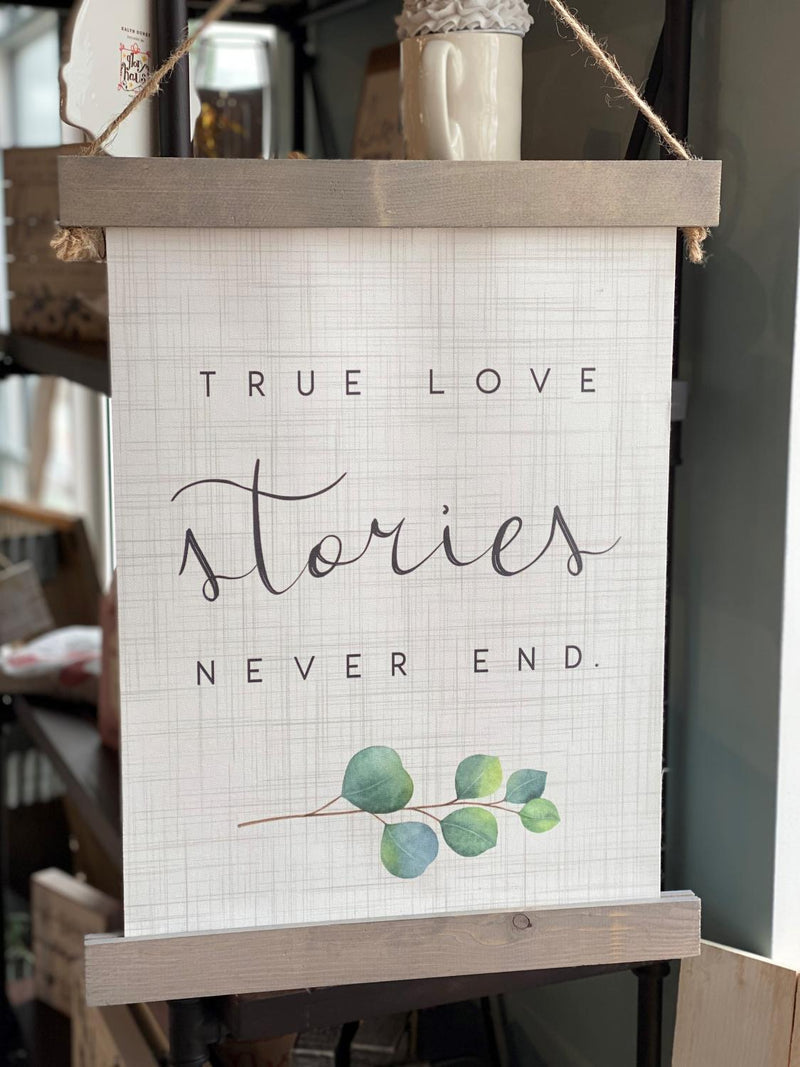 True Love Stories Sign