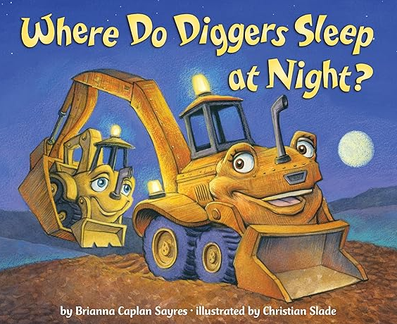 Where Do Diggers Sleep Book