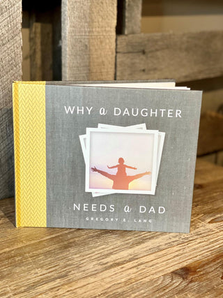 Why A Daughter Needs A Dad