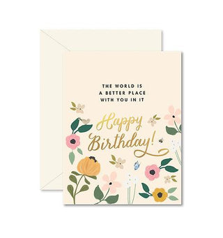 World Is A Better Place With You Card