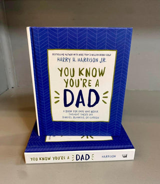 You Know You're A Dad When Book
