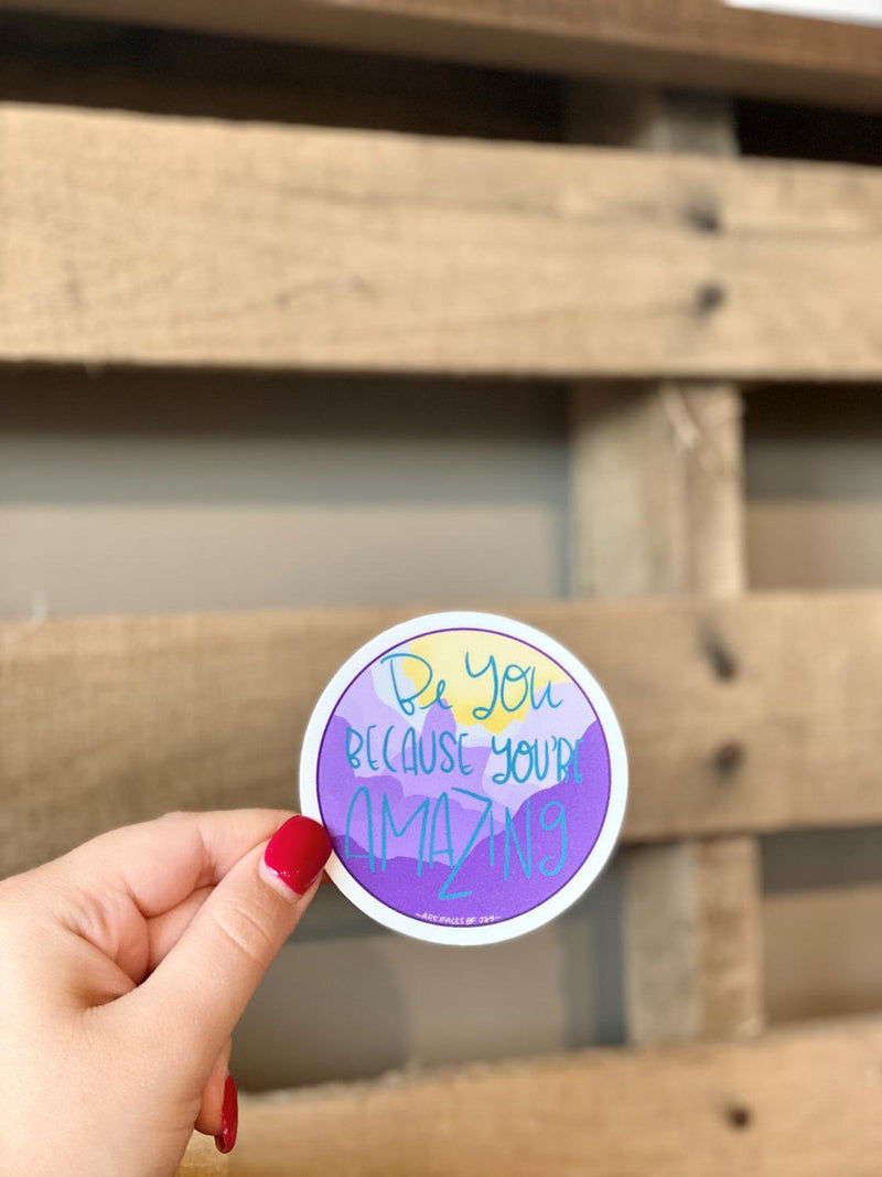 You're Amazing Sticker – Darling State of Mind
