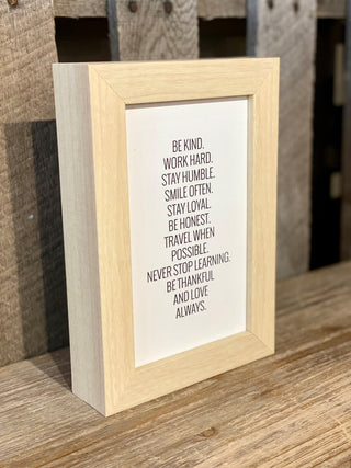 Be Kind, Work Hard Sign