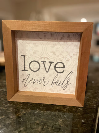 Love Never Fails Sign