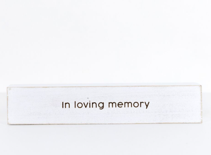 Loving Memory Reversable Sign White